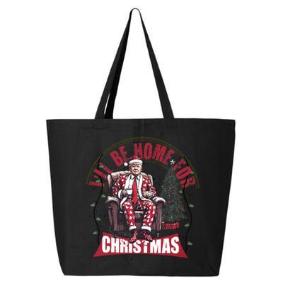 Trump ILl Be Home For Christmas Humorous Trump Christmas 25L Jumbo Tote