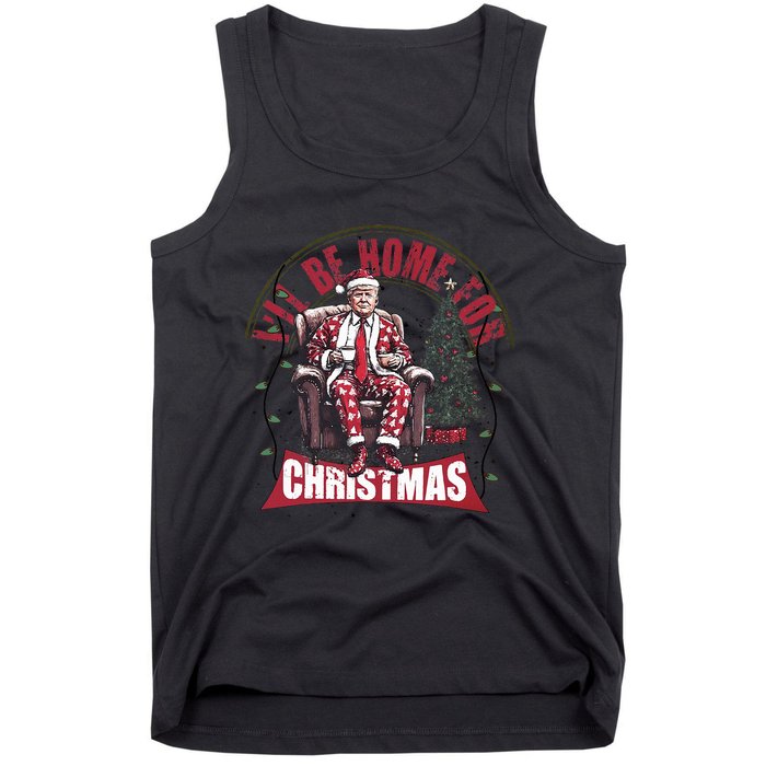 Trump ILl Be Home For Christmas Humorous Trump Christmas Tank Top