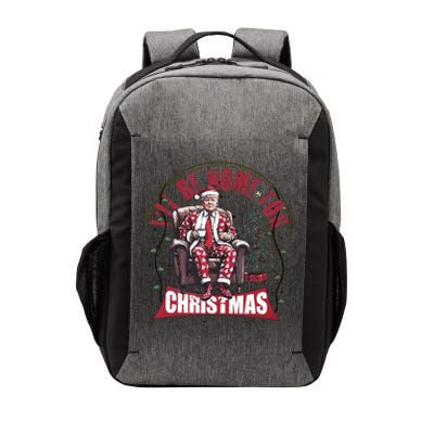 Trump ILl Be Home For Christmas Humorous Trump Christmas Vector Backpack