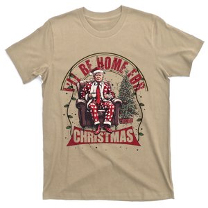 Trump ILl Be Home For Christmas Humorous Trump Christmas T-Shirt