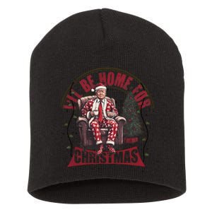 Trump ILl Be Home For Christmas Humorous Trump Christmas Short Acrylic Beanie