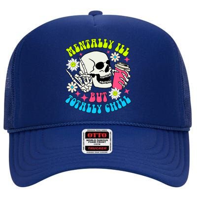 Tally I’Ll But Totally Chill Funny Halloween Skull Coffee Great Gift High Crown Mesh Back Trucker Hat