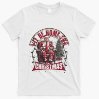 Trump ILl Be Home For Christmas Humorous Trump Christmas T-Shirt