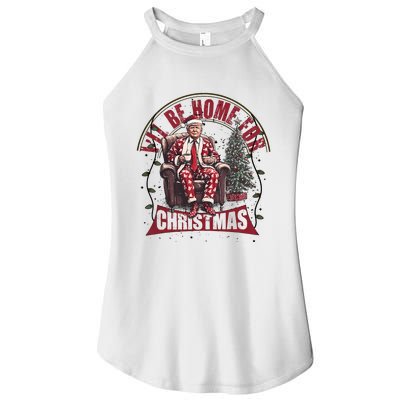 Trump ILl Be Home For Christmas Humorous Trump Christmas Women’s Perfect Tri Rocker Tank