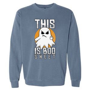 This Is Boo Sheet Trick Or Treat Funny Halloween Garment-Dyed Sweatshirt