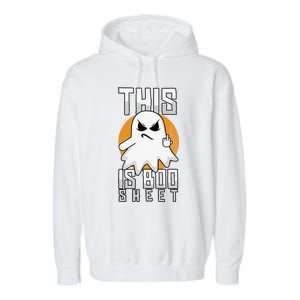 This Is Boo Sheet Trick Or Treat Funny Halloween Garment-Dyed Fleece Hoodie