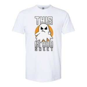 This Is Boo Sheet Trick Or Treat Funny Halloween Softstyle CVC T-Shirt