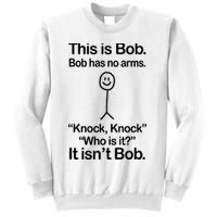 This Is Bob Knock Knock Funny Sweatshirt