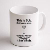 This Is Bob Knock Knock Funny Coffee Mug