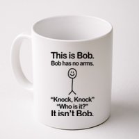 This Is Bob Knock Knock Funny Coffee Mug