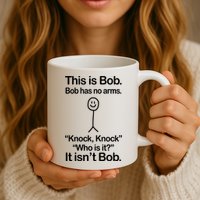 This Is Bob Knock Knock Funny Mug