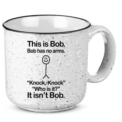 This Is Bob Knock Knock Funny 15oz Campfire Ceramic Mug