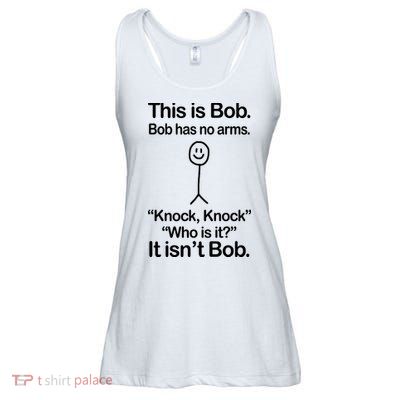 This Is Bob Knock Knock Funny Ladies Essential Flowy Tank