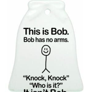 This Is Bob Knock Knock Funny Ceramic Bell Ornament