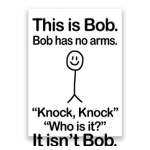 This Is Bob Knock Knock Funny Poster