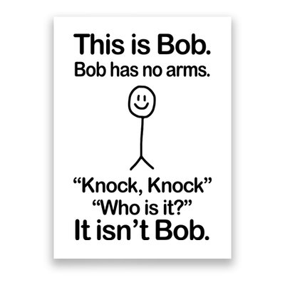 This Is Bob Knock Knock Funny Poster