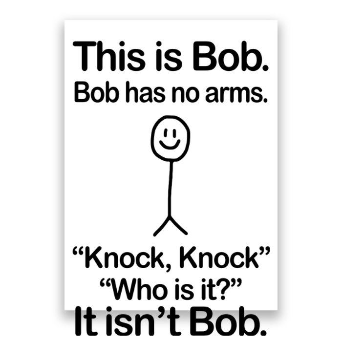 This Is Bob Knock Knock Funny Poster