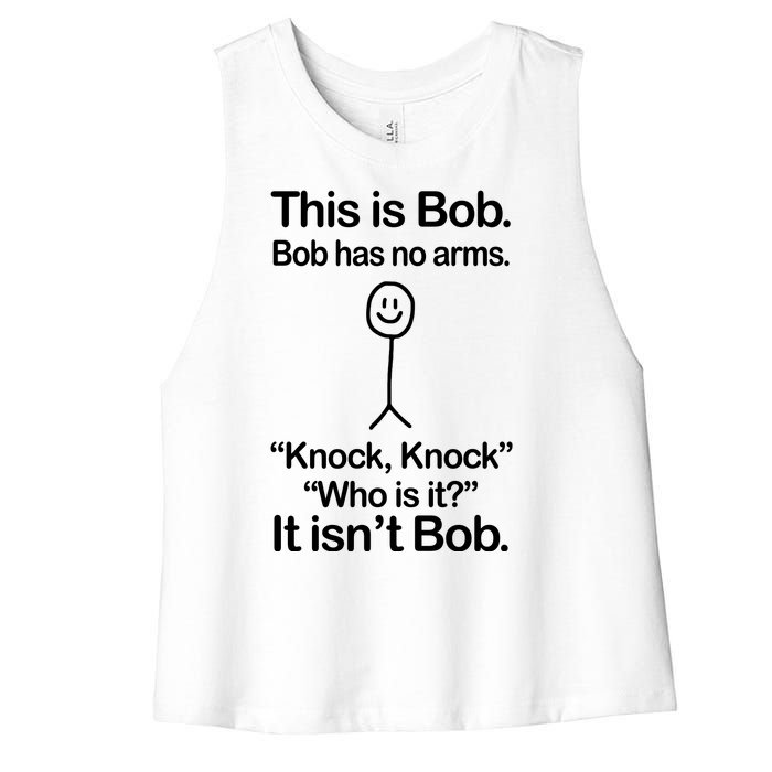 This Is Bob Knock Knock Funny Women's Racerback Cropped Tank