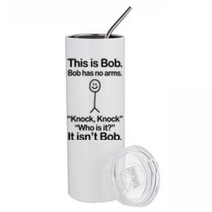 This Is Bob Knock Knock Funny Stainless Steel Tumbler