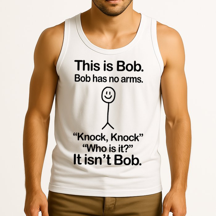 This Is Bob Knock Knock Funny Tank Top