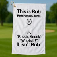 This Is Bob Knock Knock Funny Golf Towel