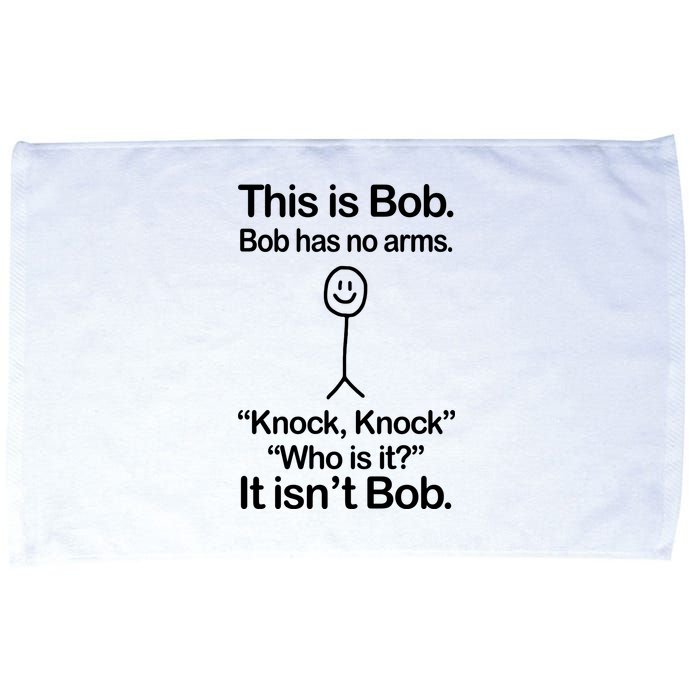 This Is Bob Knock Knock Funny Microfiber Hand Towel