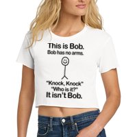 This Is Bob Knock Knock Funny Crop Top