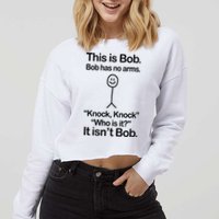 This Is Bob Knock Knock Funny Cropped Pullover Crew