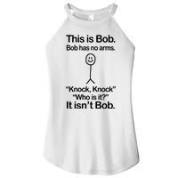 This Is Bob Knock Knock Funny Women's Perfect Tri Rocker Tank