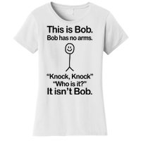 This Is Bob Knock Knock Funny Women's T-Shirt