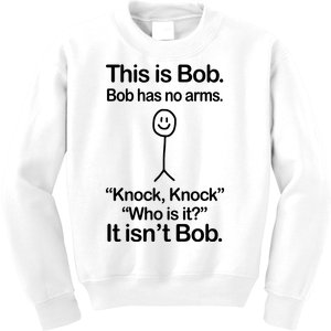 This Is Bob Knock Knock Funny Kids Sweatshirt