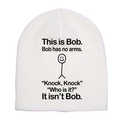 This Is Bob Knock Knock Funny Short Acrylic Beanie