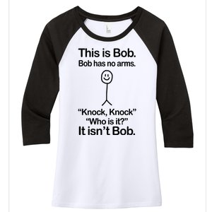 This Is Bob Knock Knock Funny Women's Tri-Blend 3/4-Sleeve Raglan Shirt