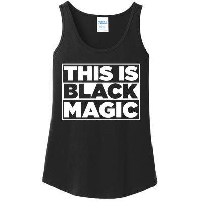 This Is Black Magic Ladies Essential Tank