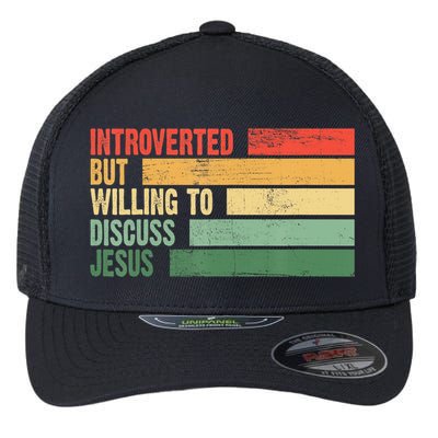 Trendy Introverted But Willing To Discuss Jesus Flexfit Unipanel Trucker Cap