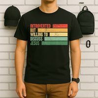 Trendy Introverted But Willing To Discuss Jesus T-Shirt