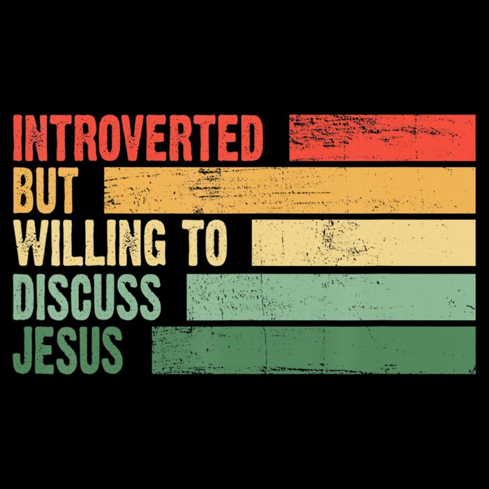 Trendy Introverted But Willing To Discuss Jesus T-Shirt
