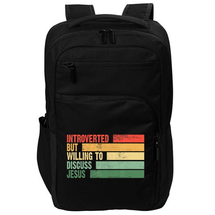 Trendy Introverted But Willing To Discuss Jesus Impact Tech Backpack