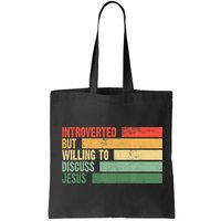 Trendy Introverted But Willing To Discuss Jesus Bag