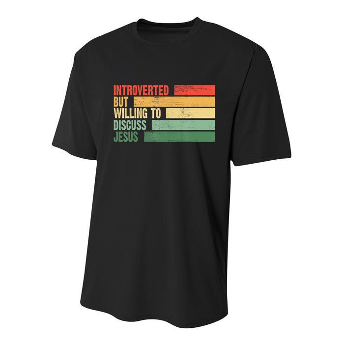 Trendy Introverted But Willing To Discuss Jesus Youth Performance Sprint T-Shirt