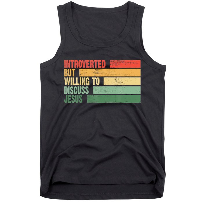 Trendy Introverted But Willing To Discuss Jesus Tank Top