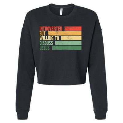 Trendy Introverted But Willing To Discuss Jesus Cropped Pullover Crew