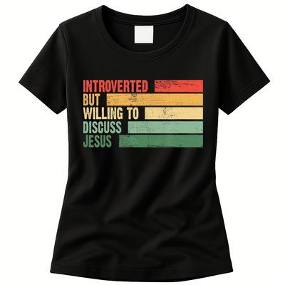 Trendy Introverted But Willing To Discuss Jesus Women's T-Shirt