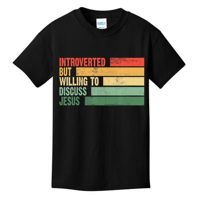 Trendy Introverted But Willing To Discuss Jesus Kids T-Shirt
