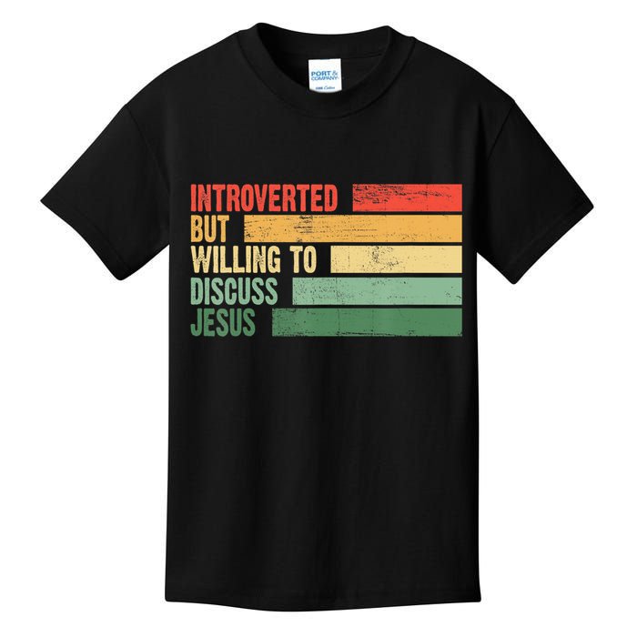Trendy Introverted But Willing To Discuss Jesus Kids T-Shirt
