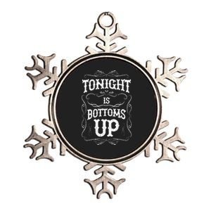 Tonight Is Bottoms Up Metallic Star Ornament