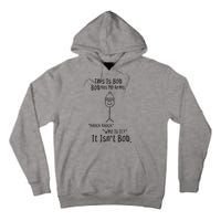 This Is Bob No Arms Knock Knock Stickman Joke Funny Tall Hoodie