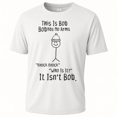 This Is Bob No Arms Knock Knock Stickman Joke Funny Performance Shirt