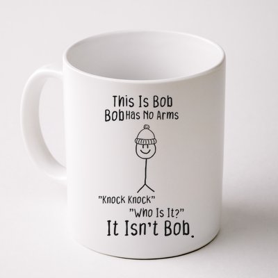 This Is Bob No Arms Knock Knock Stickman Joke Funny Mug