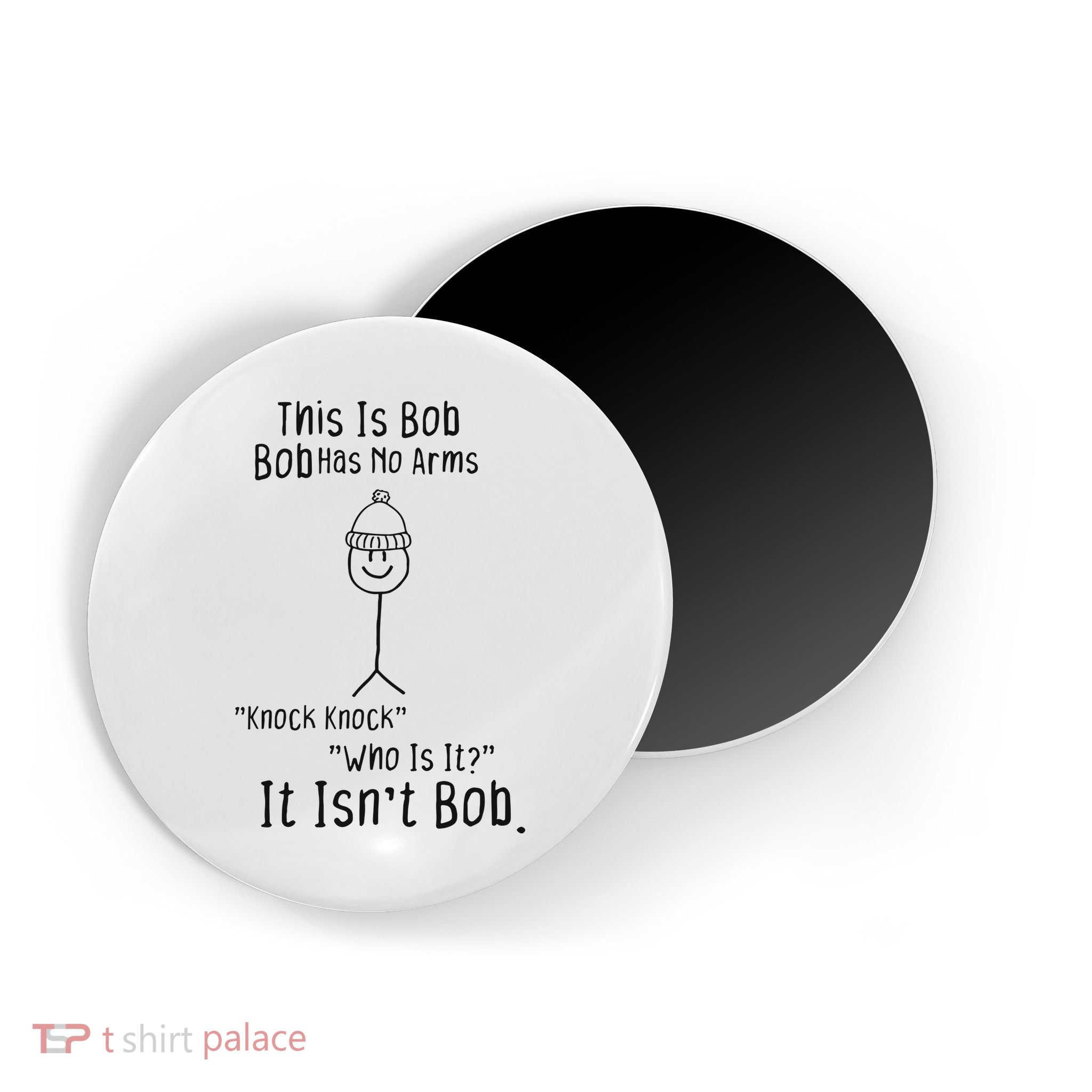 This Is Bob No Arms Knock Knock Stickman Joke Funny Magnet